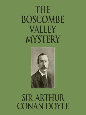 cover image of The Boscombe Valley Mystery